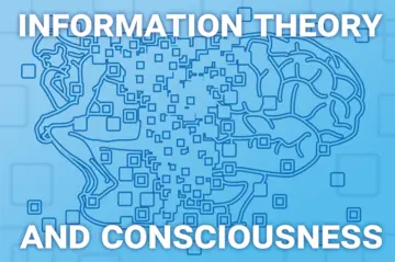 "Information Theory and Consciousness" next to the image of a thinker and a stylized brain