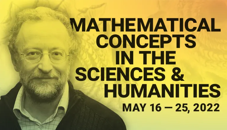Portrait of Jürgen Jost next to the words "Mathematical concepts in the sciences & humanities | May 16–25, 2022"