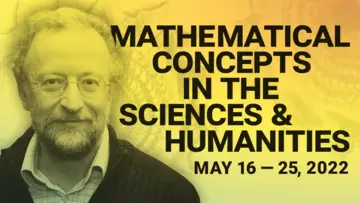 Portrait of Jürgen Jost next to the words "Mathematical concepts in the sciences & humanities | May 16–25, 2022"