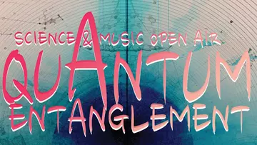 Plakat für das Science & Music Open Air 'Quantum Entanglement'