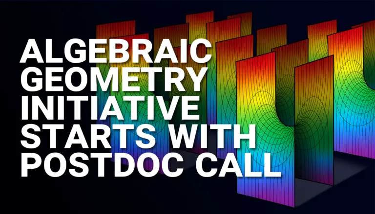 The text "Algebraic Geometry initiative starts with Postdoc call" with saddle surfaces in the background